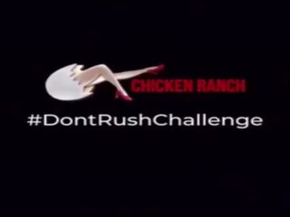Chicken ranch brothel &num;dontrushchallenge
